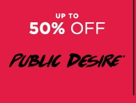 Up To 50 Off Public Desire | Shop Brands | Sale