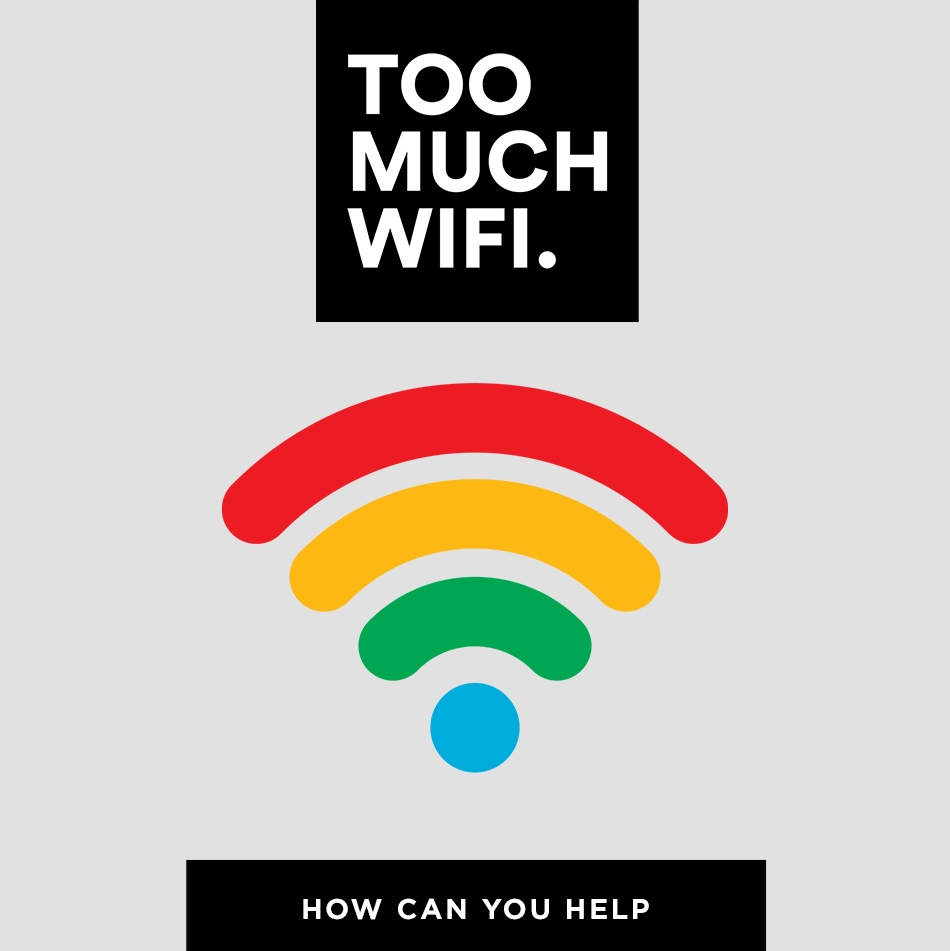 Too Much Wifi